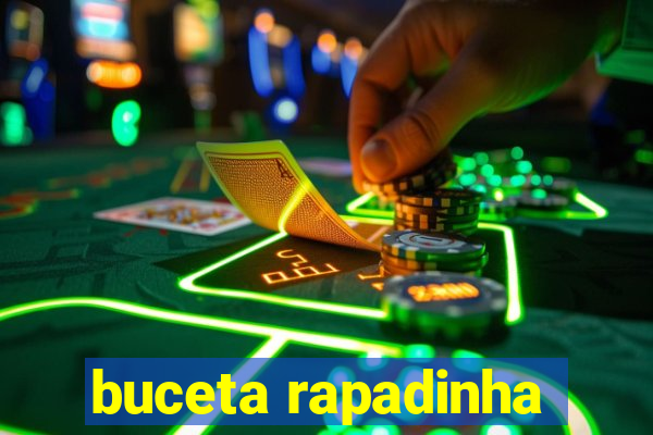 buceta rapadinha